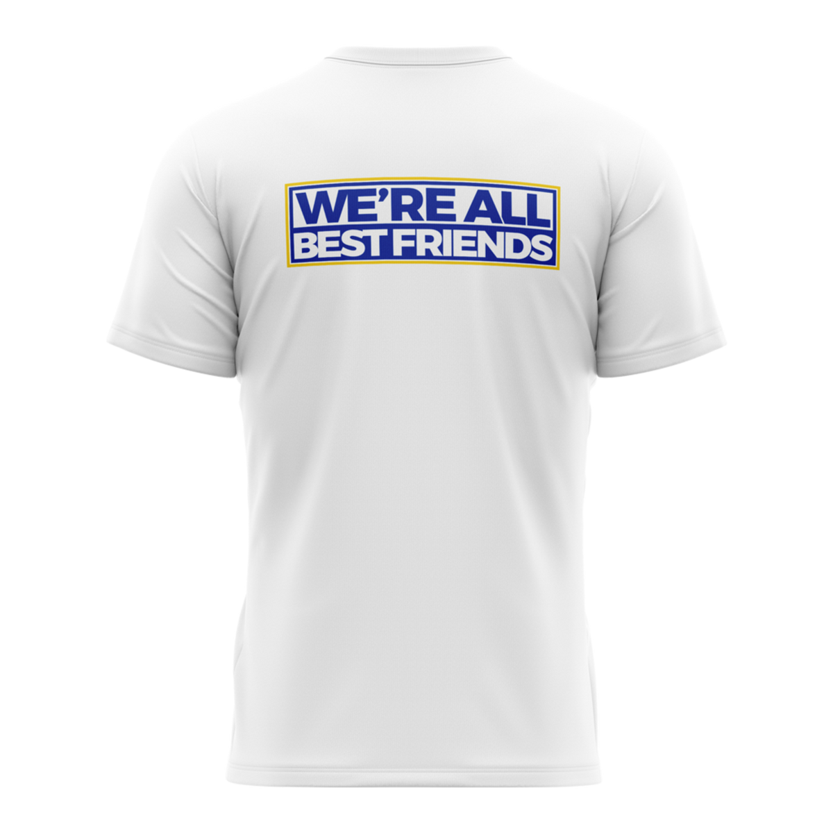 Balmy Beach &quot;We&#39;re All Best Friends&quot; Tee - Back - Men&#39;s Sizing XS-4XL - White