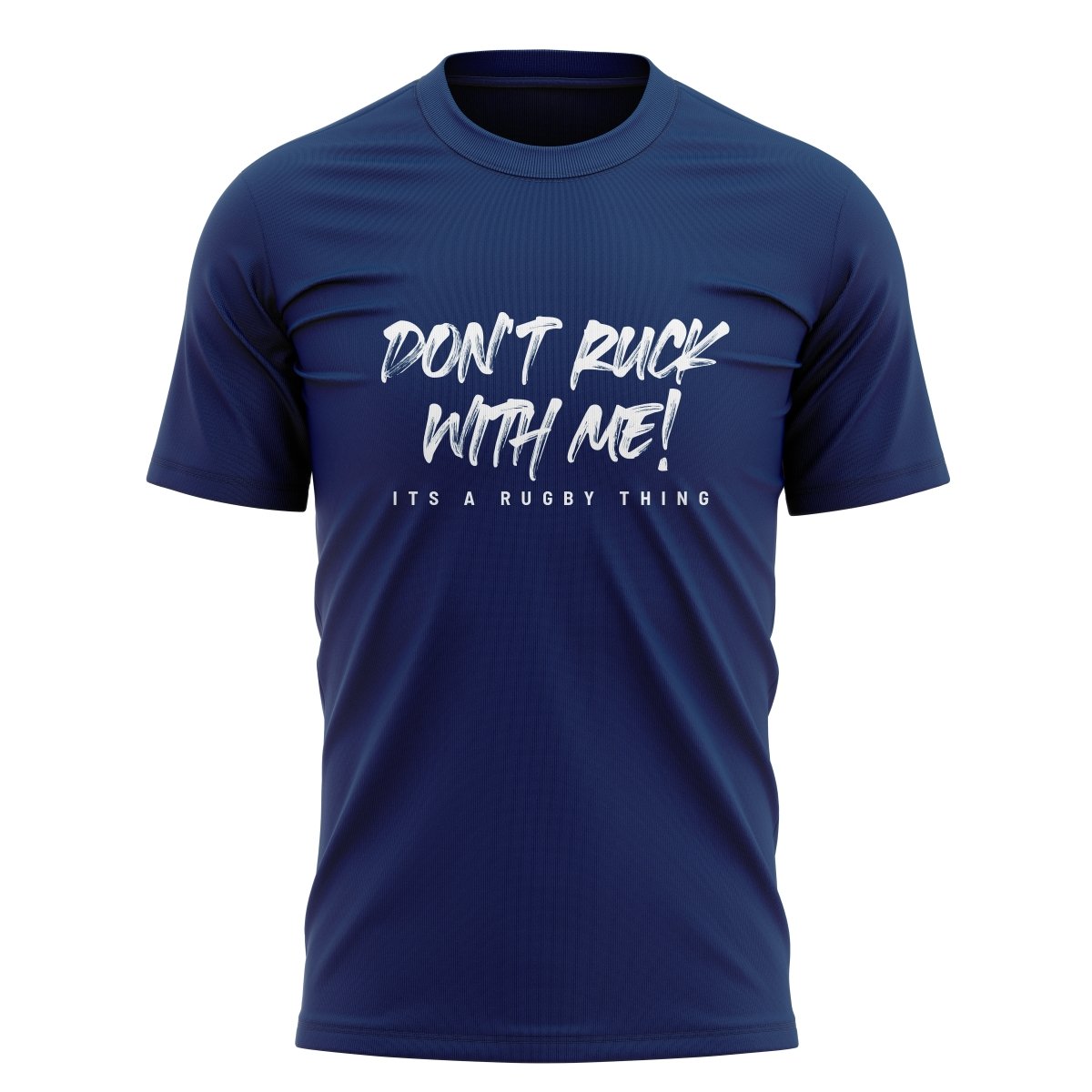 Don&#39;T Ruck With Me Graphic Tee - www.therugbyshop.com www.therugbyshop.com MEN&#39;S / NAVY / S XIX Brands TEES Don&#39;T Ruck With Me Graphic Tee