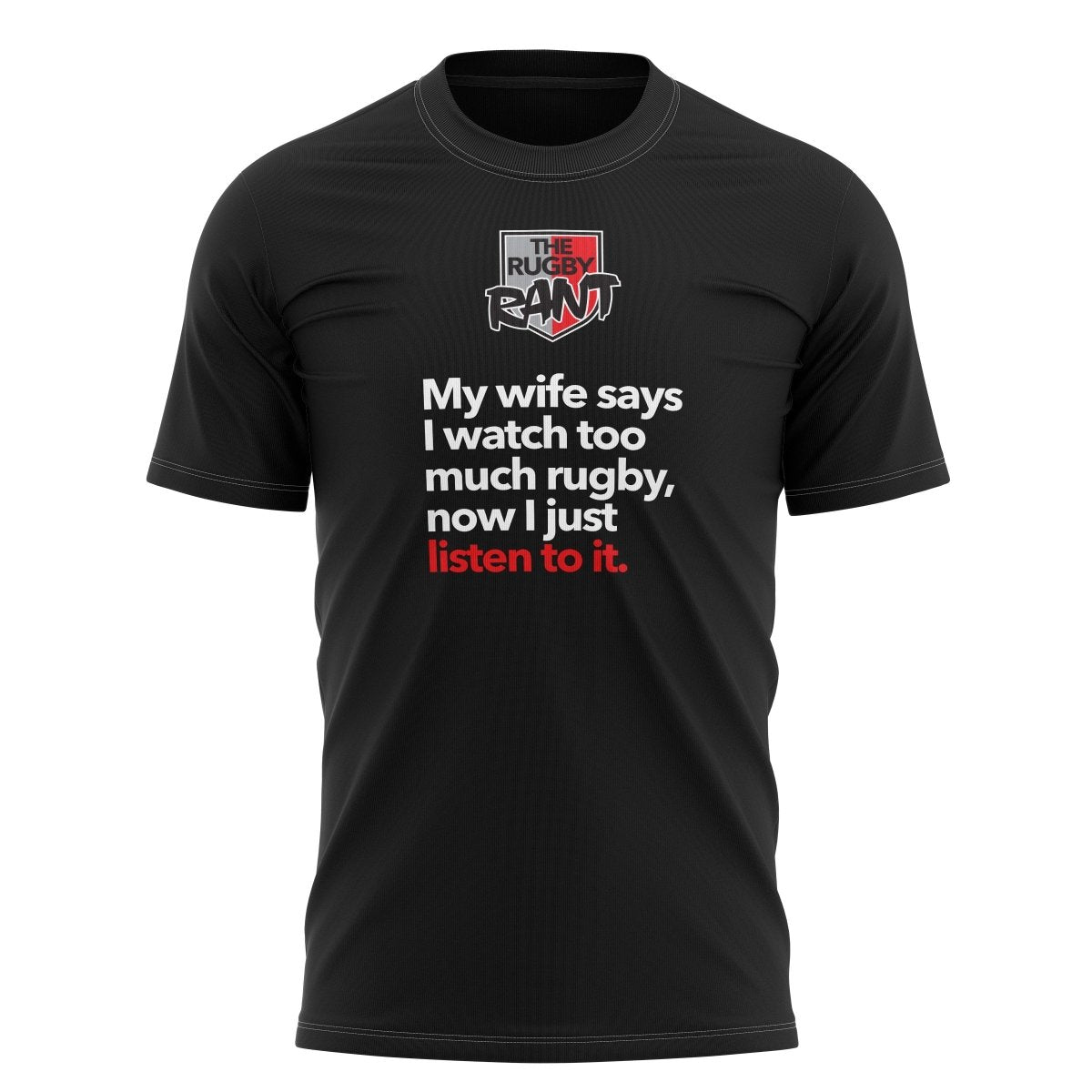 The Rugby Rant &quot;My Wife&quot; Tee - Unisex - www.therugbyshop.com www.therugbyshop.com SANMAR TEES The Rugby Rant &quot;My Wife&quot; Tee - Unisex