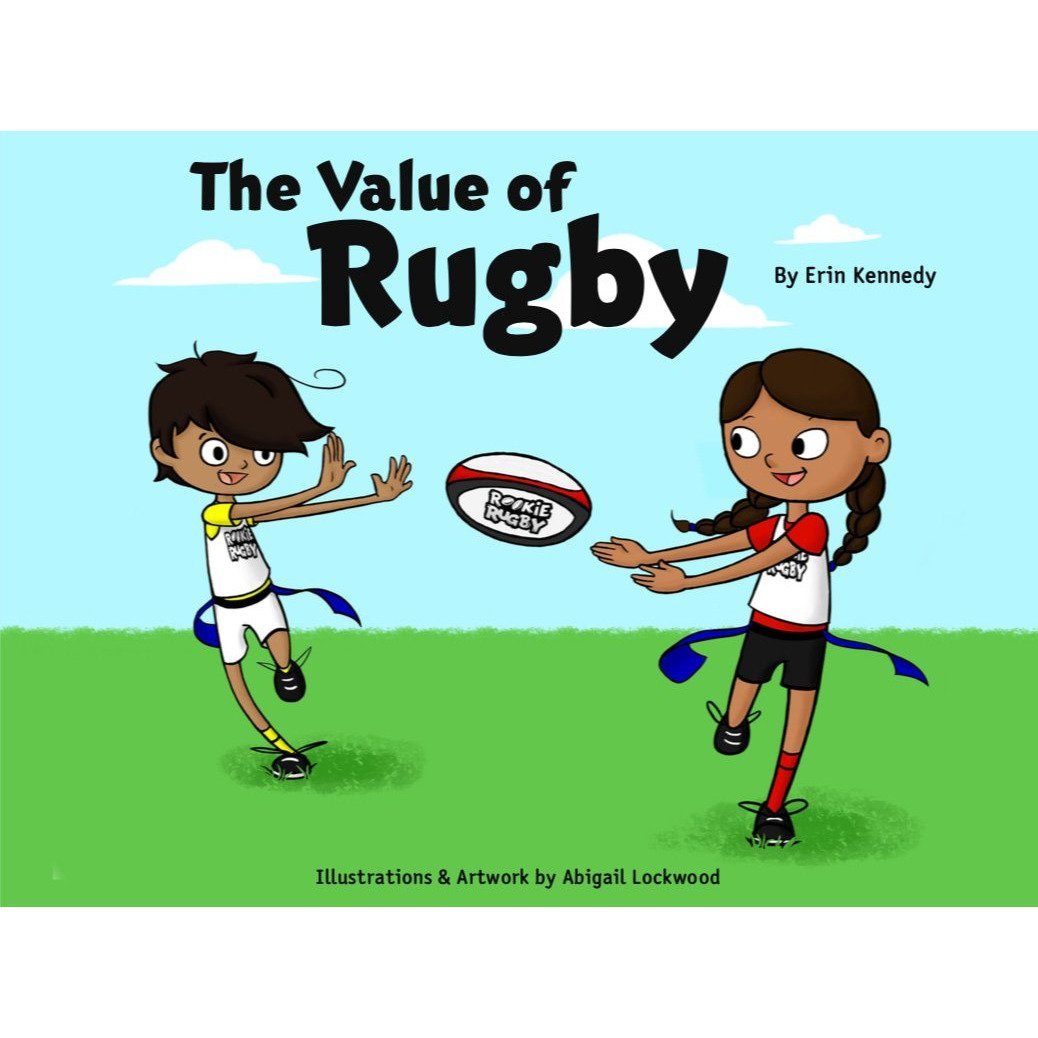 The Value Of Rugby - www.therugbyshop.com www.therugbyshop.com ERIN KENNEDY MISC The Value Of Rugby